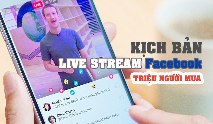 Lợi ích khi dùng Livestream trực tiếp trên facebook làm quảng cáo trực tuyến